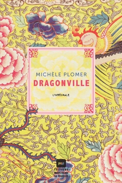 Dragonville - L'intégrale  | Plomer, Michèle