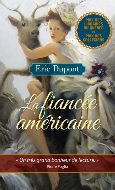 fiancée américaine (La) | Dupont, Éric