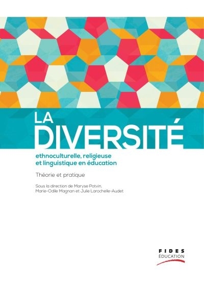 La diversité ethnoculturelle, religieuse et linguistique en éducation | Collectif