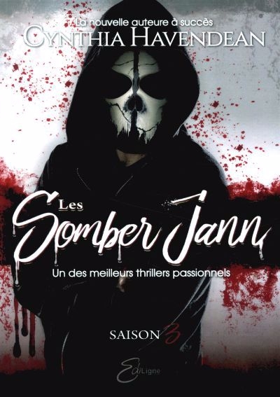 Les Somber Jann  - Saison 3  | Havendean, Cynthia