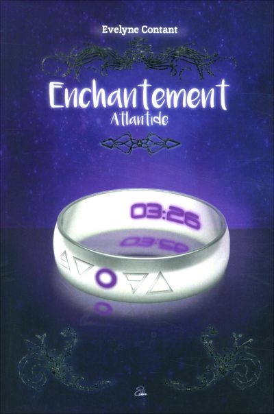 Enchantement T.02 - Atlantide  | Contant, Évelyne