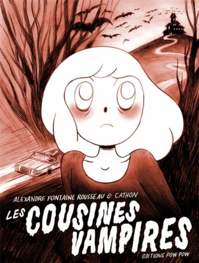 Les cousines vampires  | Fontaine Rousseau, Alexandre