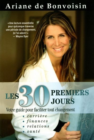 30 premiers jours (Les) | De Bonvoisin, Ariane