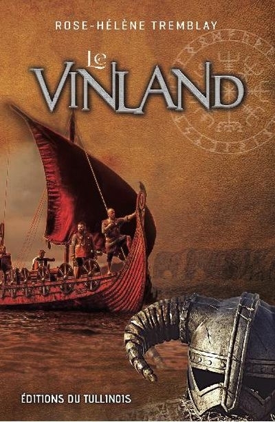 Vinland (Le) | Tremblay, Rose-Hélène