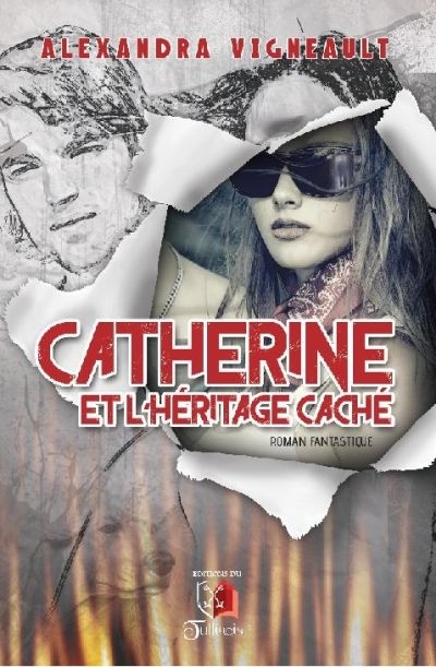 Catherine et l'héritage caché  | Vigneault, Alexandra