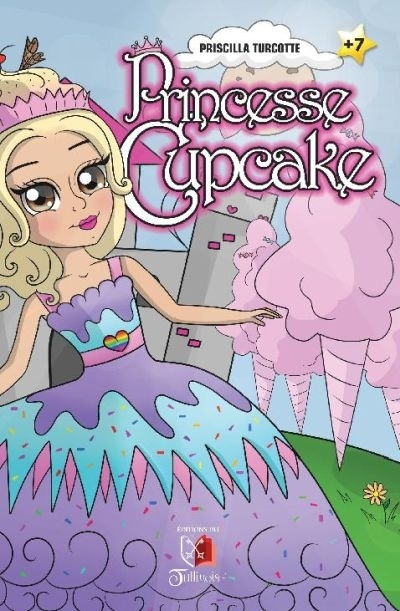 Princesse Cupcake  | Turcotte, Priscilla