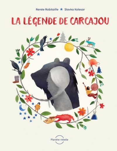 légende du carcajou (La) | Robitaille, Renée