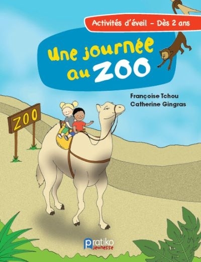 Une journée au zoo  | Tchou, Françoise