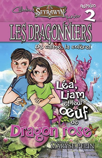 Dragonniers (Les) T.02 - Léa, Liam et leur oeuf de dragon rose  | Pepin, Maryse