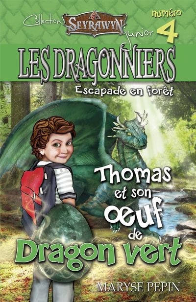 Dragonniers (Les) T.04 - Thomas et son oeuf de dragon vert  | Pepin, Maryse
