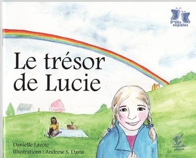 trésor de Lucie (Le) | Lavoie, Danielle