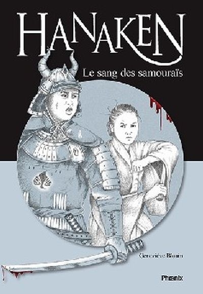sang des samouraïs (Le) | Blouin, Geneviève