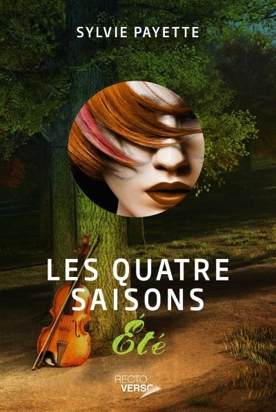 Les quatre saisons T.02 - Été  | Payette, Sylvie