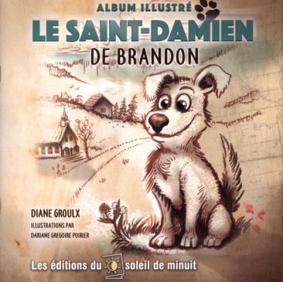 Saint-Damien de Brandon (Le) | Groulx, Diane