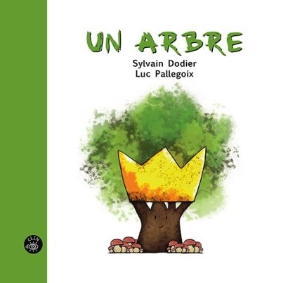 Un arbre  | Dodier, Sylvain