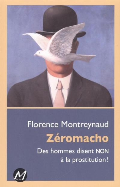 Zéromacho  | Montreynaud, Florence