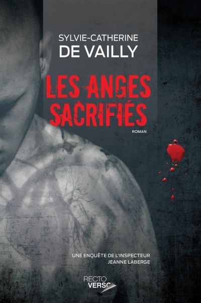 anges sacrifiés (Les) | De Vailly L., Sylvie-Catherine