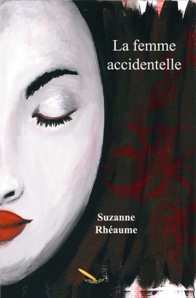 La femme accidentelle  | Rhéaume, Suzanne