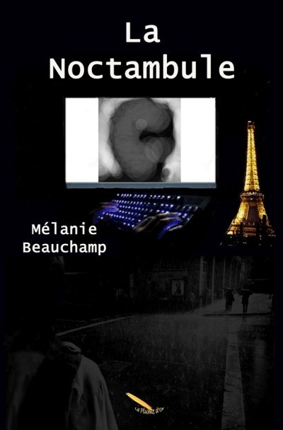 noctambule (La) | Beauchamp, Mélanie