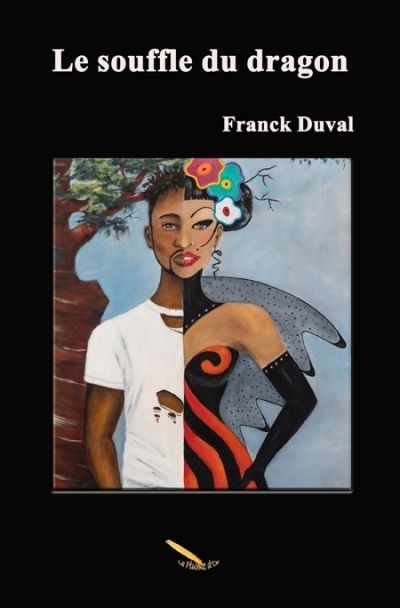 souffle du dragon (Le) | Duval, Franck