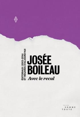 Avec le recul  | Boileau, Josée