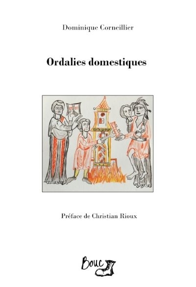 Ordalies domestiques | Corneillier, Dominique