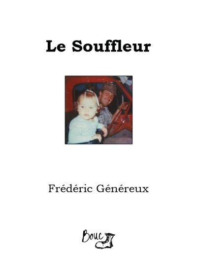 Le souffleur | Généreux, Frédéric