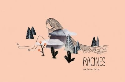 Racines  | Ferrer, Marianne