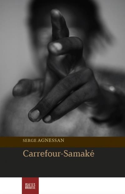 Carrefour-Samaké  | Agnessan, Serge