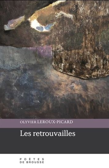 Les Retrouvailles | Leroux-Picard, Olyvier 