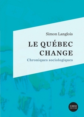 Québec change (Le) | Langlois, Simon