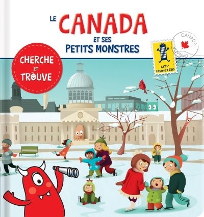 Canada et ses petits monstres (Le) | Gélinas, Yves
