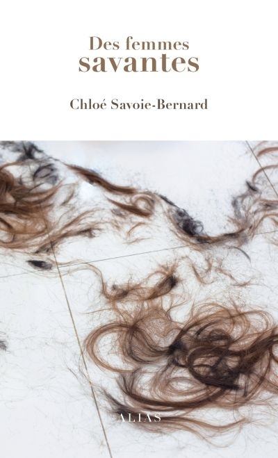 Des femmes savantes  | Savoie-Bernard, Chloé