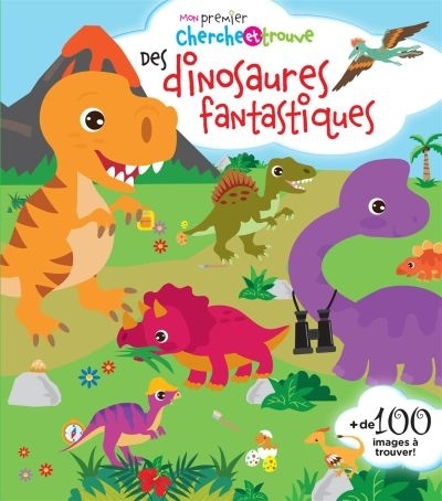 Des dinosaures fantastiques  | Morin, Lyna