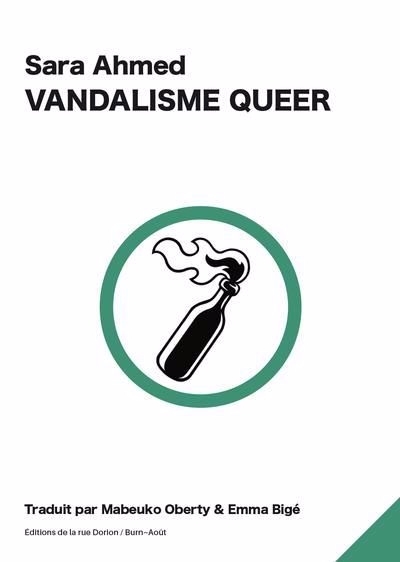 Vandalisme queer | Ahmed, Sara (Auteur)