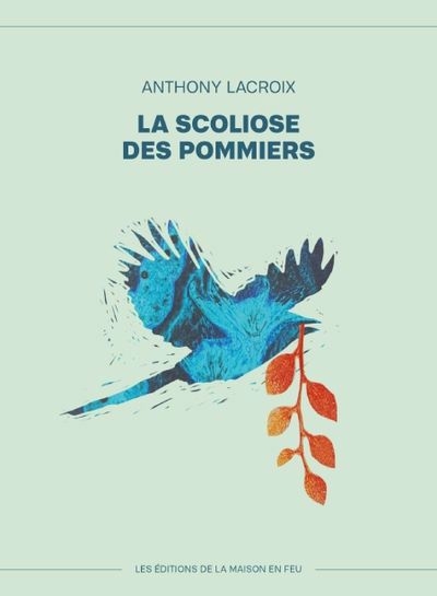 Scoliose des pommiers (La) | Lacroix, Anthony