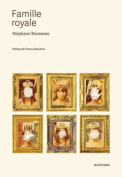 Famille royale | Rousseau, Stéphane