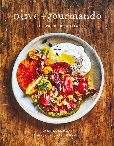Olive et Gourmando : le livre de recettes | Solomon, Dyan