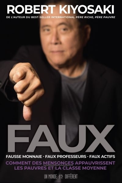 Faux  | Kiyosaki, Robert T.
