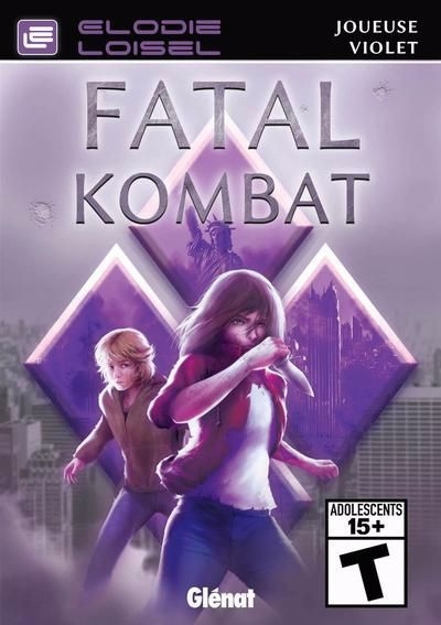 Fatal Kombat - Joueuse Violet | Loisel, Élodie