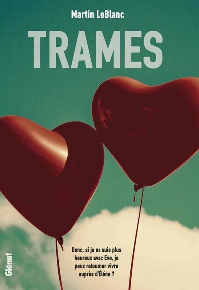 Trames | Leblanc, Martin