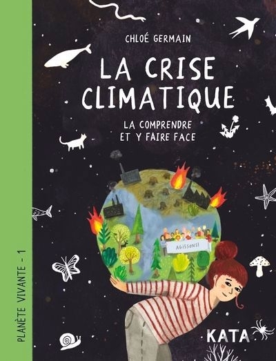 crise climatique (La) | Germain-Thérien, Chloé (Auteur)