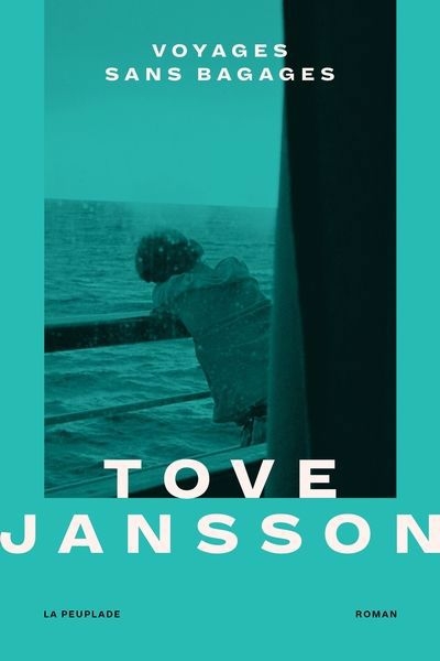 Voyages sans bagages | Jansson, Tove