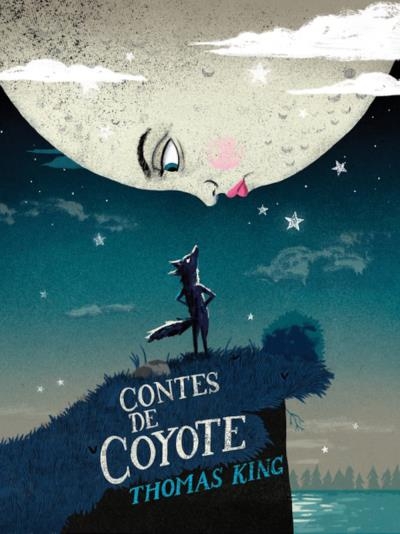 Contes de Coyote | King, Thomas