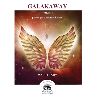 Galakaway T.01 - Guide céleste | Raby, Mario