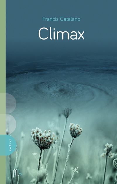 Climax | Catalano, Francis