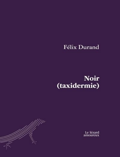 Noir (taxidermie) | Durand, Félix (Auteur)