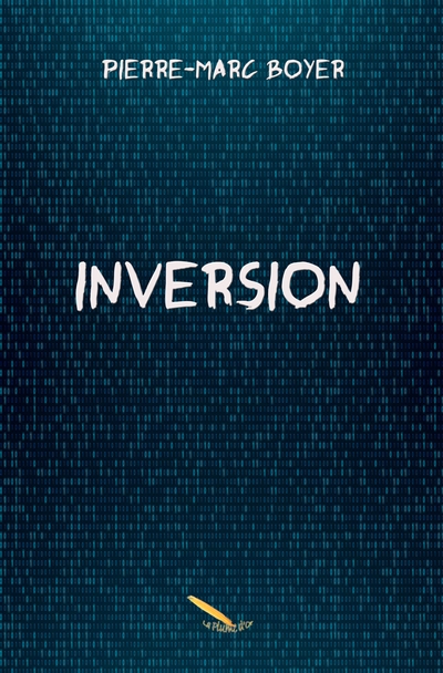 Inversion | Boyer, Pierre-Marc (Auteur)