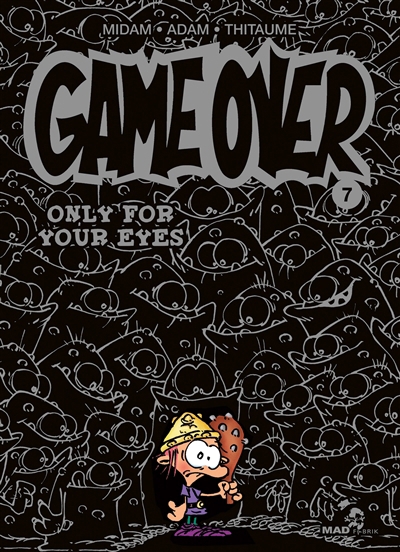 Game over T.07 - Only for your eyes | Midam