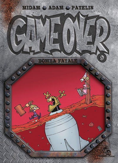 Game over T.09 - Bomba fatale | Midam